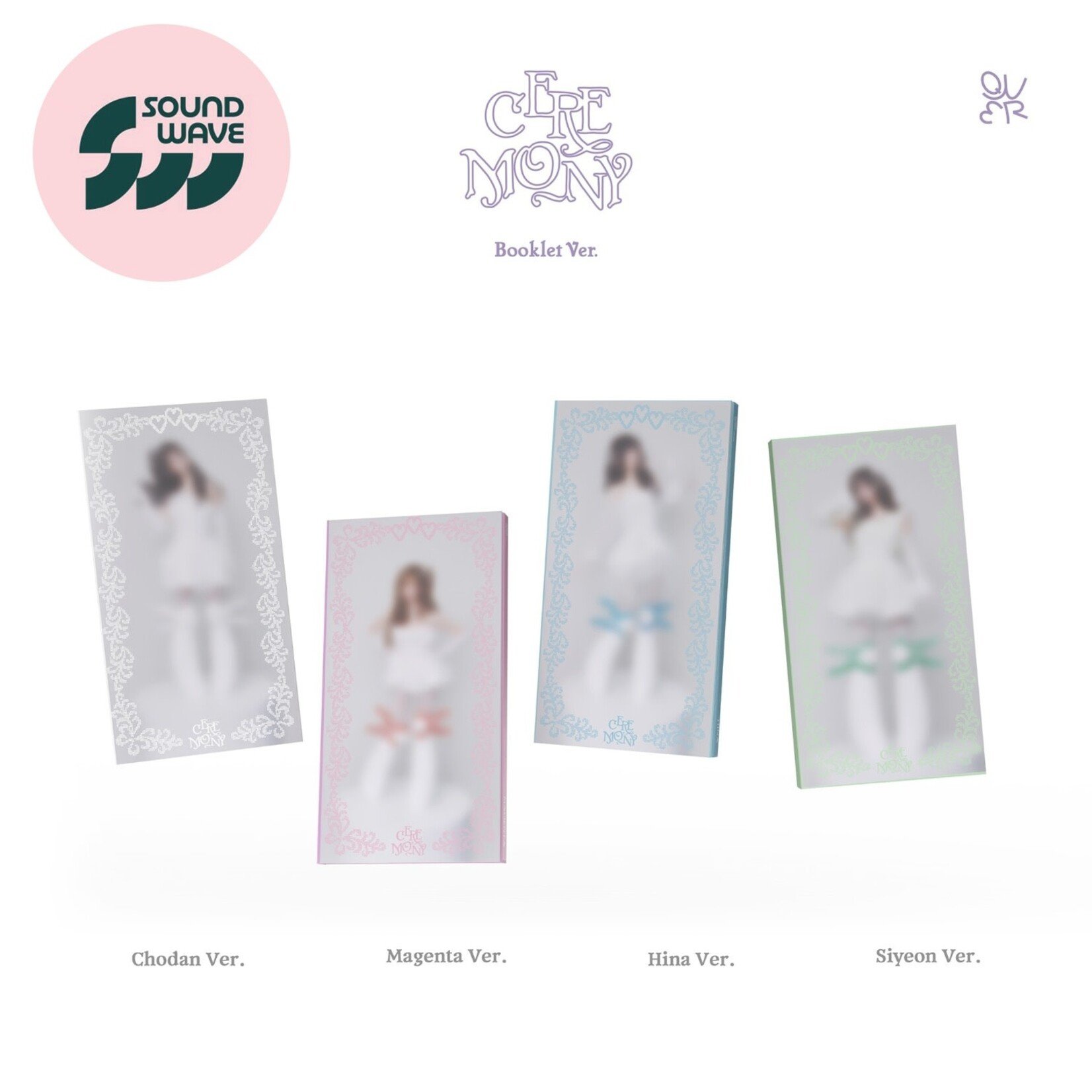 QWER QWER - 4th Mini Album [CEREMONY] (Booklet Ver.) + Random Photocard (SW)