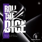 ROLLING QUARTZ Rolling Quartz - Roll the dice