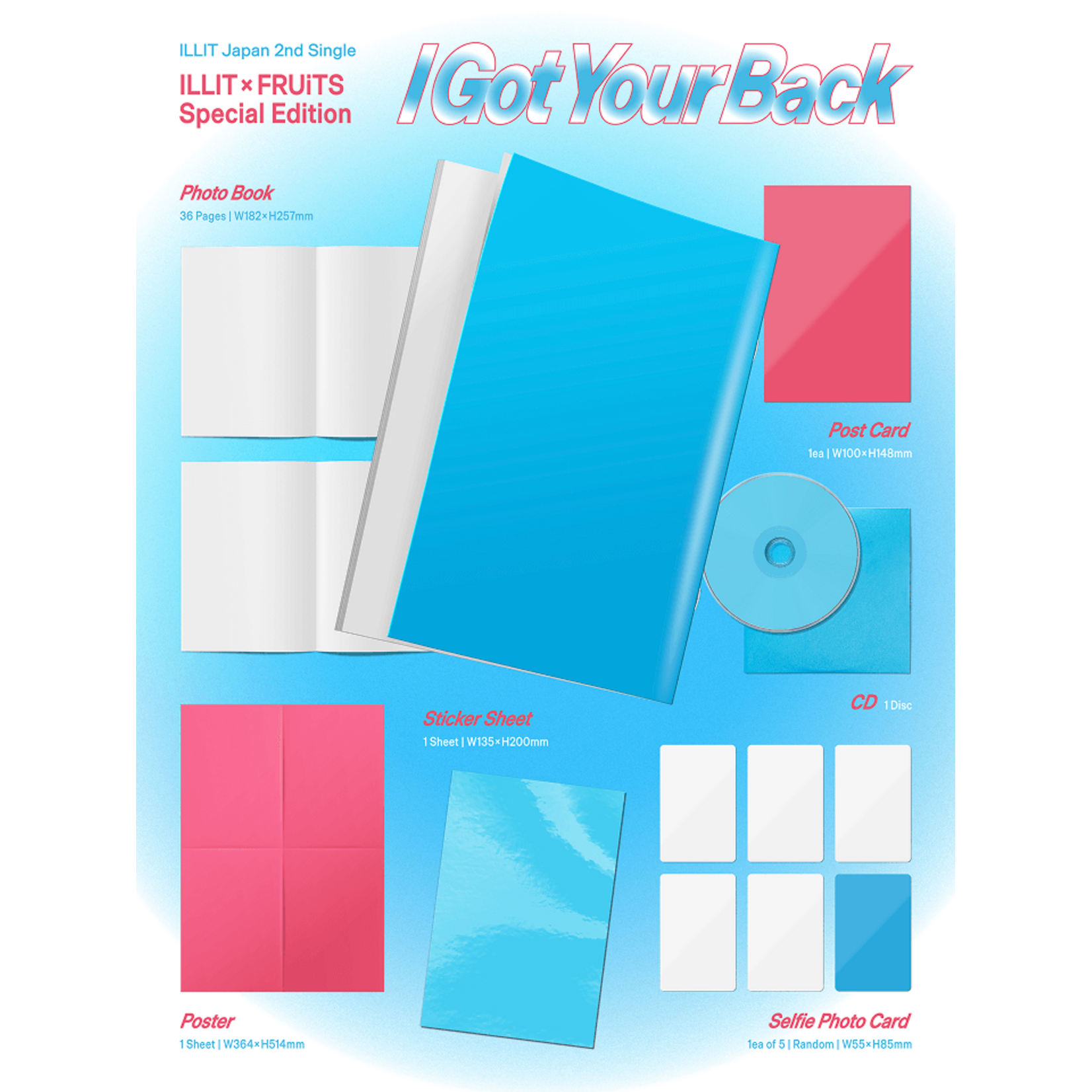 ILLIT ILLIT - Japan 2nd Single [I Got Your Back] (FRUiTS Special Edition) + Weverse Gift (WS)