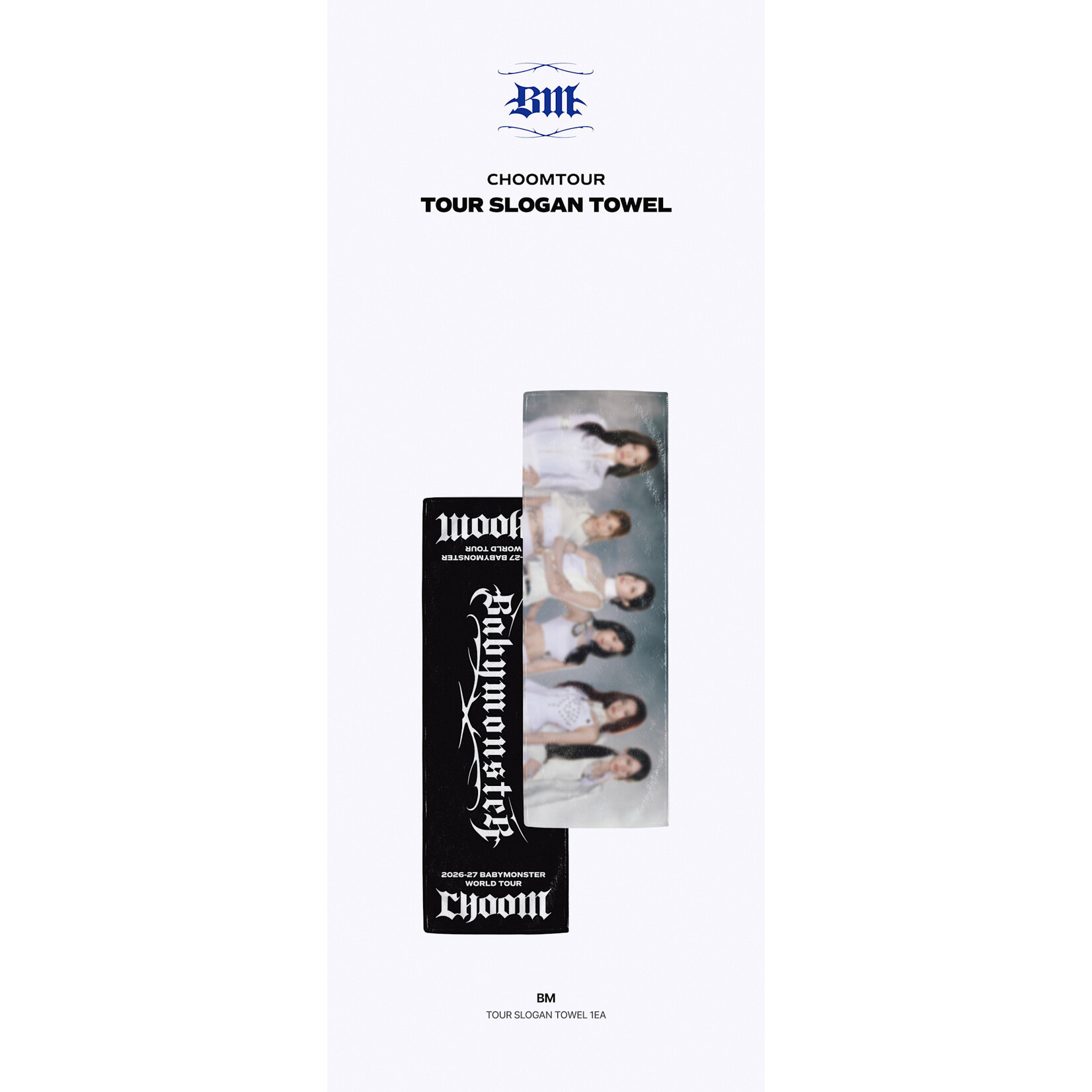 BABYMONSTER [CHOOMTOUR] BABYMONSTER TOUR SLOGAN TOWEL