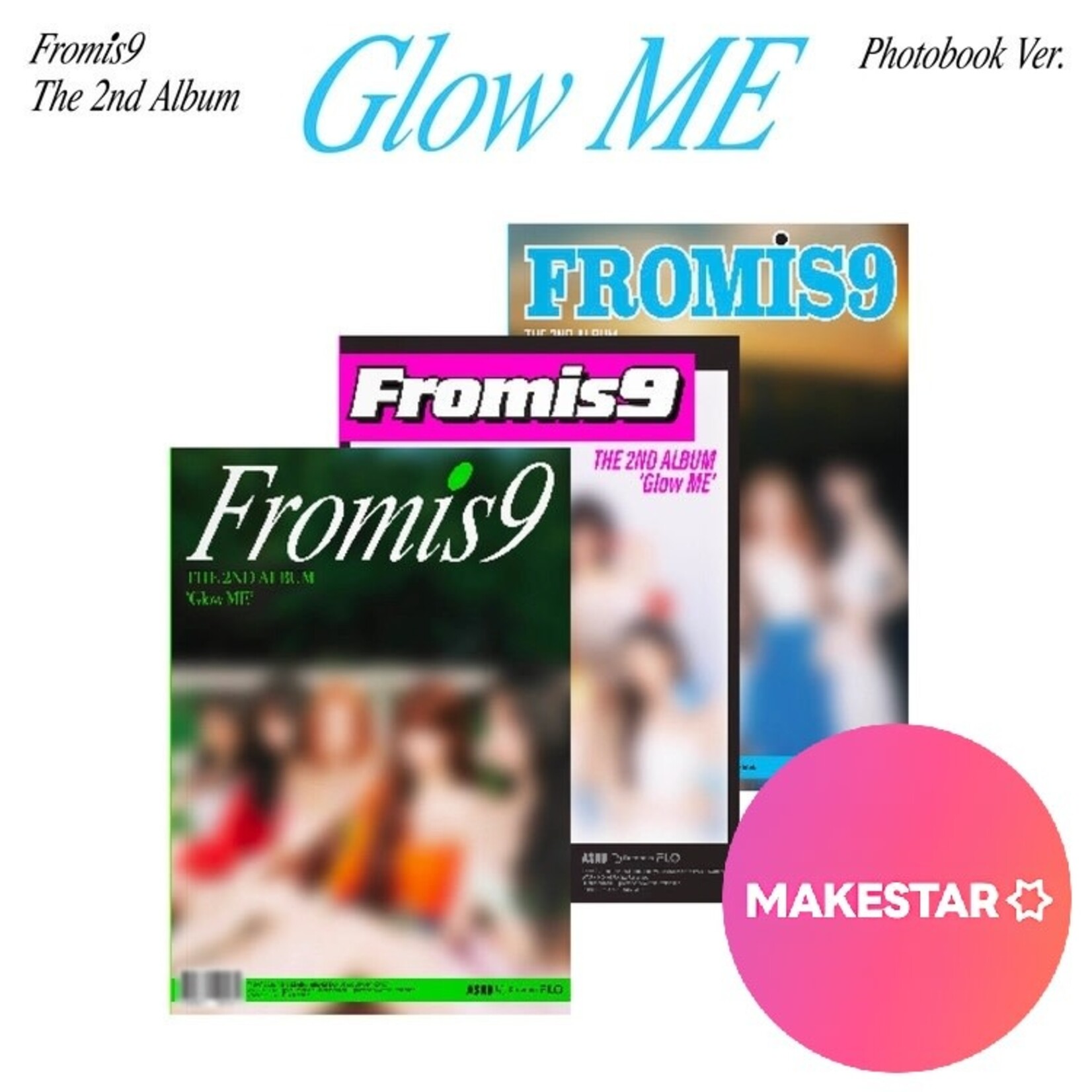 Fromis_9 fromis_9 - 2nd Album 'Glow Me' (Photobook Ver.) + Random Photocard (MAKESTAR)