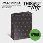 Stray Kids Stray Kids - [THIS & THAT] (FANS ALBUM VER.) + Random Photocard (MUSICPLANT)
