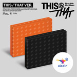 Stray Kids Stray Kids - [THIS & THAT] (Standard Ver.) + Random Photocard (ALADIN)