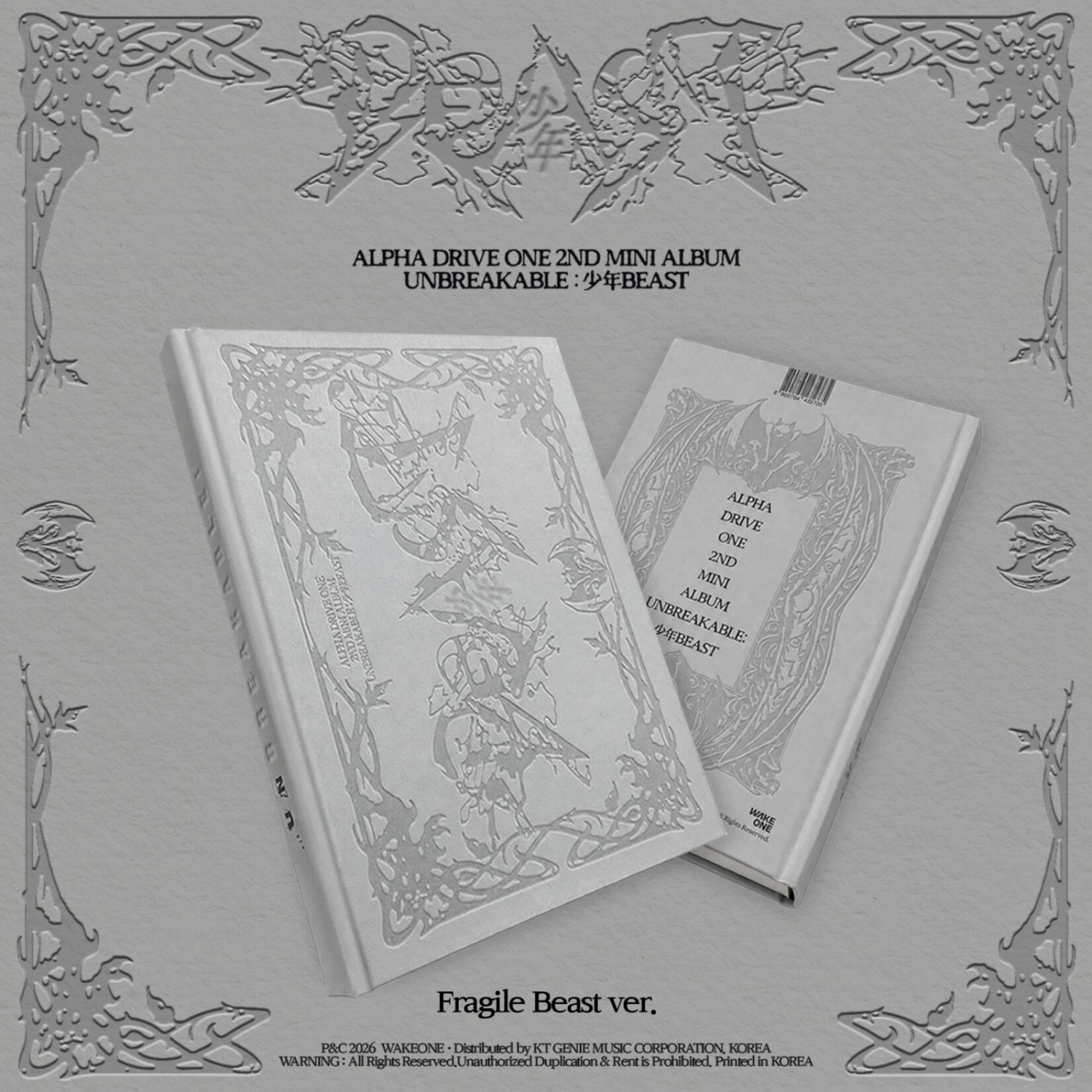 ALPHA DRIVE ONE ALPHA DRIVE ONE - 2ND ALBUM [UNBREAKABLE : 少年BEAST] (Fragile Beast Ver.)