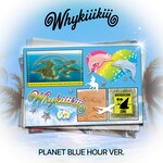 KiiiKiii KiiiKiii - EP [WhyKiiiKiii] (PLANET BLUE HOUR VER.)