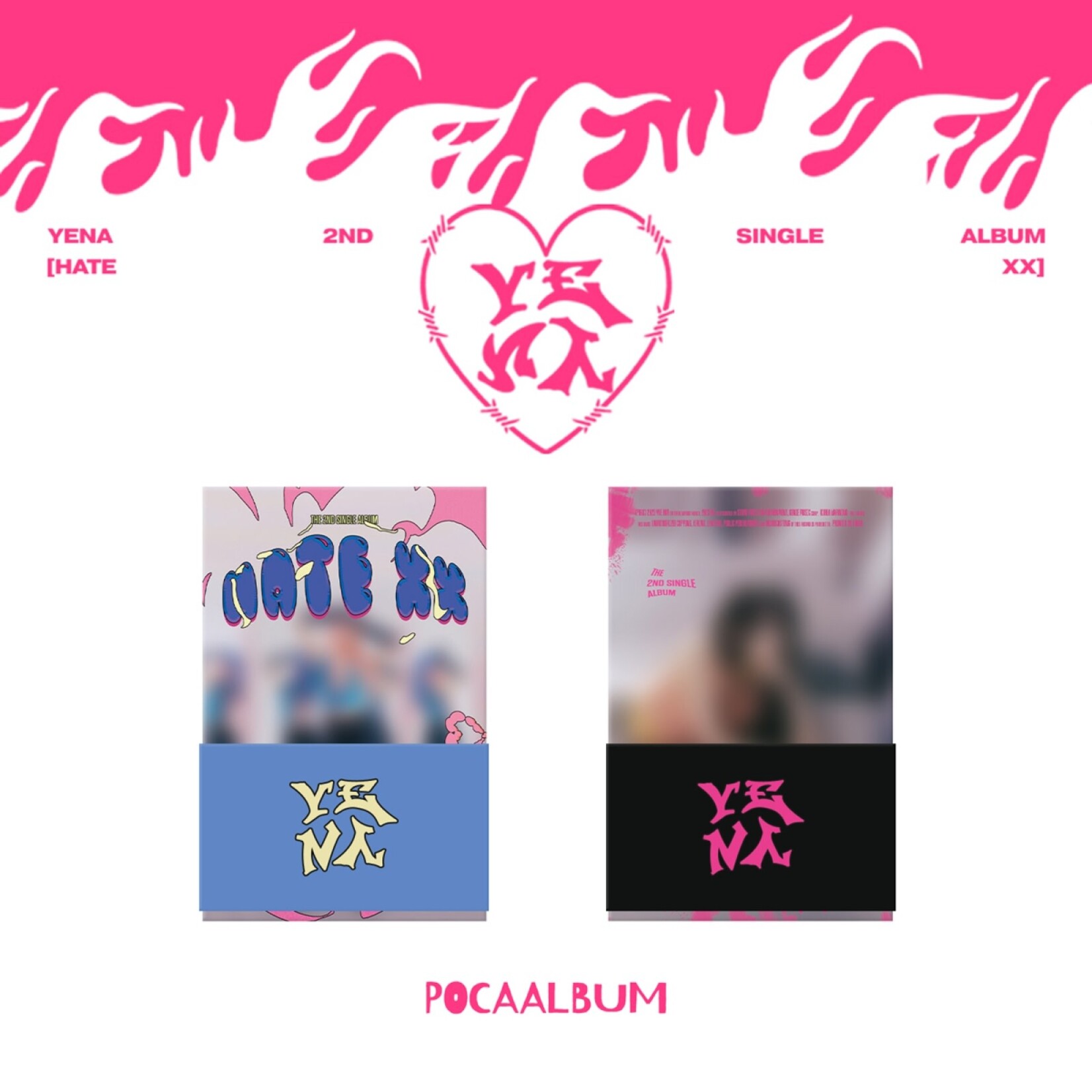 Yena YENA - 2nd Single Album [HATE XX] (POCA ALBUM Ver.)