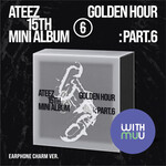 ATEEZ ATEEZ - 15TH MINI ALBUM [GOLDEN HOUR : Part.6] (EARPHONE CHARM VER.) + Random Photocard (WM)