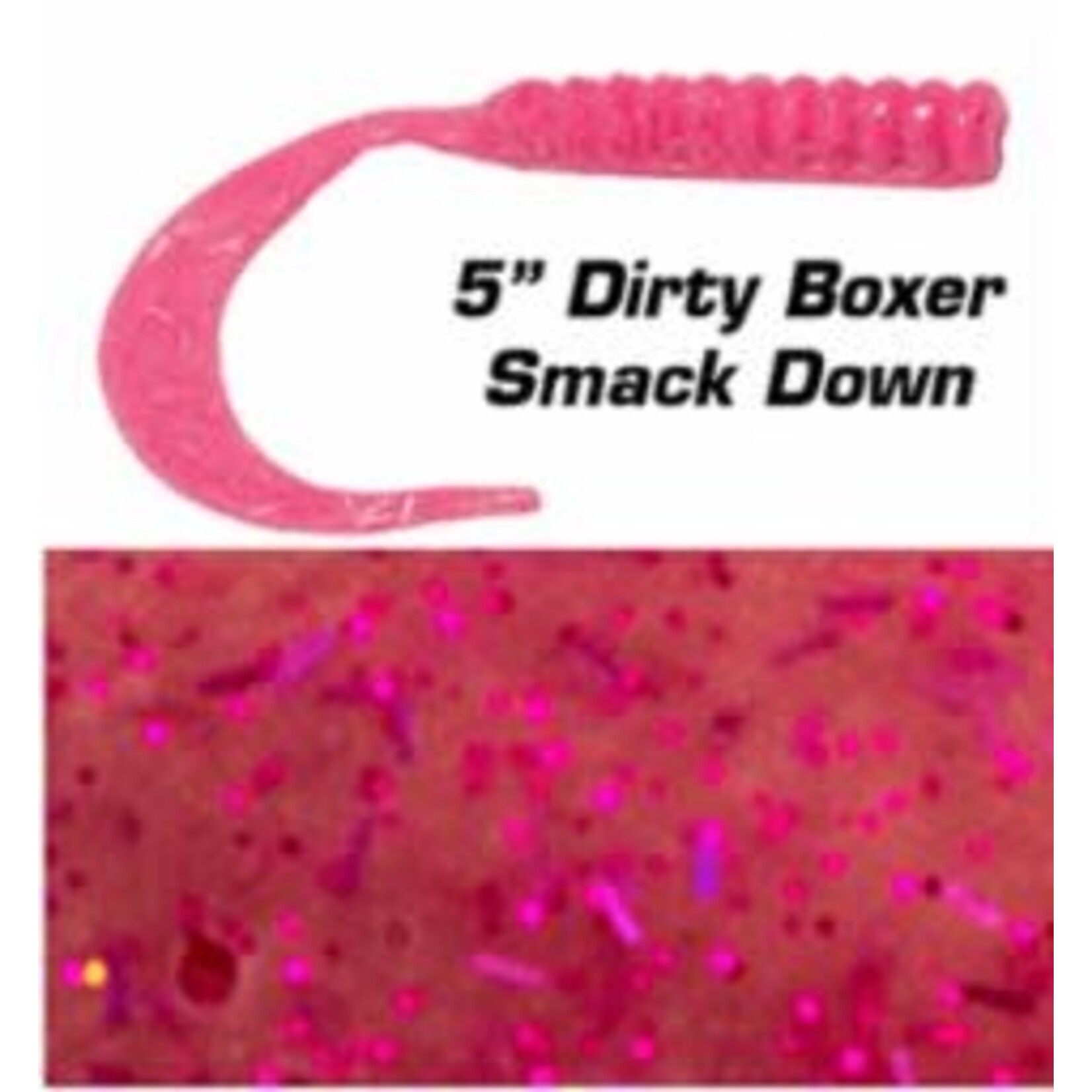 Fishbites Dirty Boxer Curly Tail 5"Smack Down