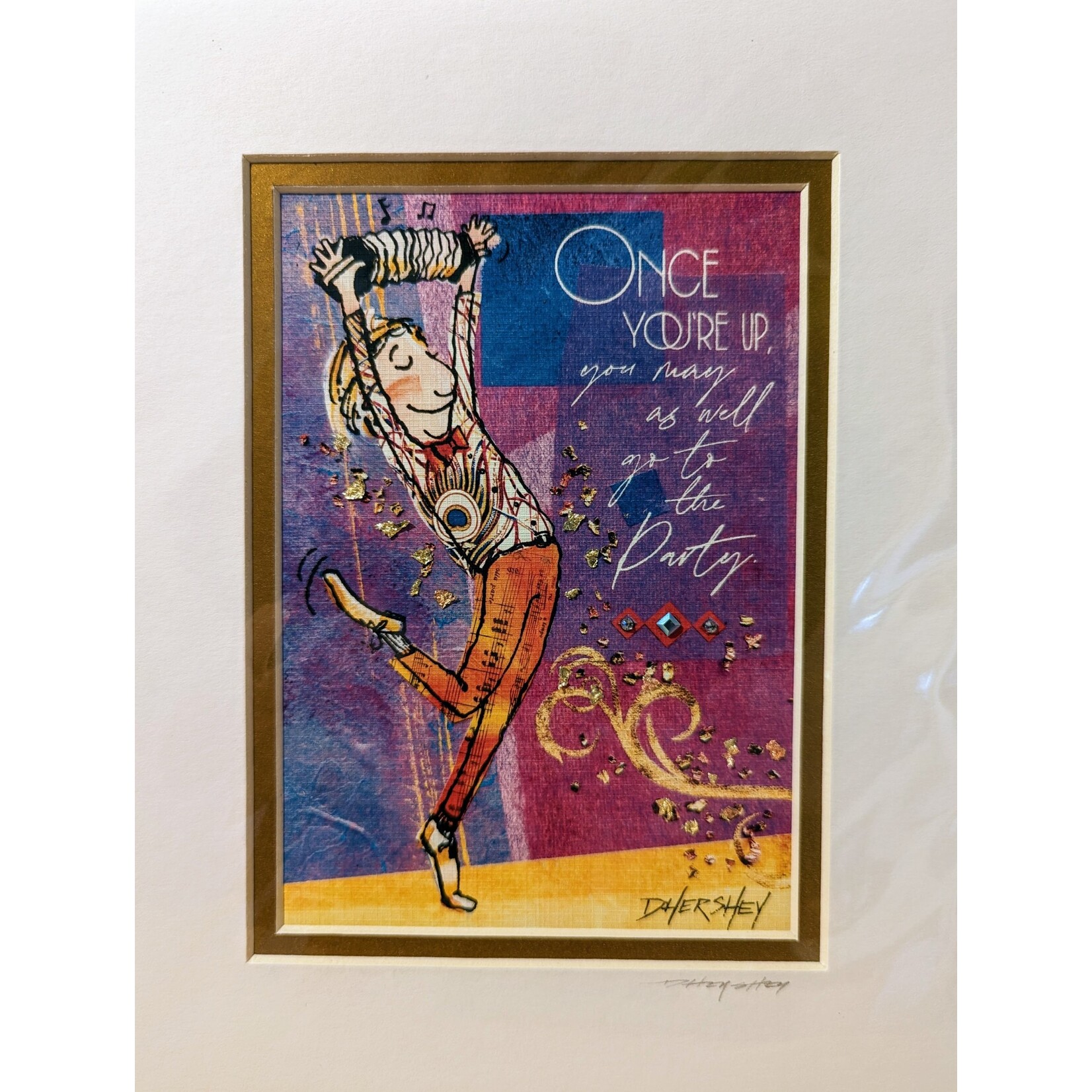 Deborah Hershey Designs "Once You're Up, You May..." - matted print