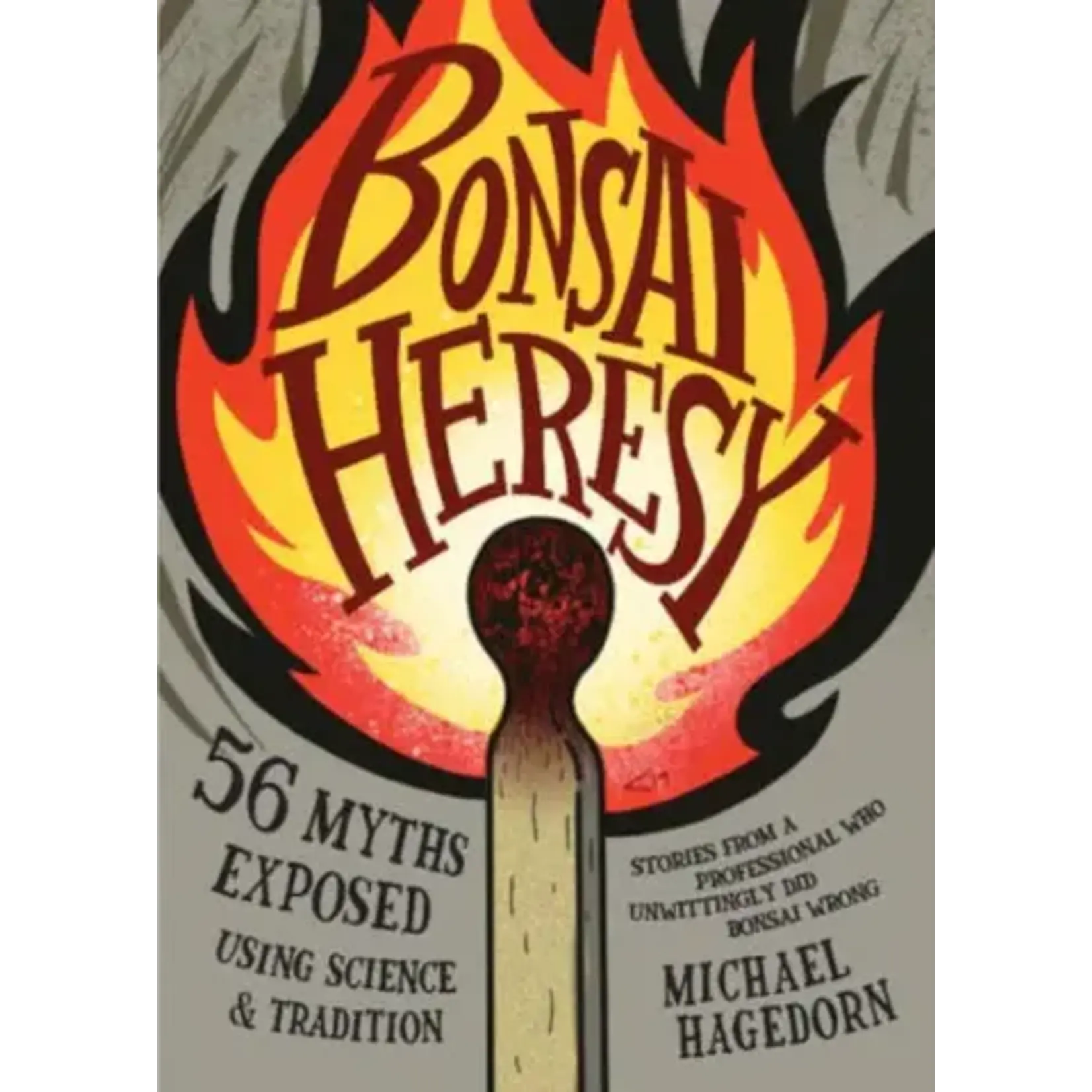 Bonsai Heresy - Book