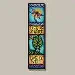 Spooner Creek Designs Wall Art - Life is Short