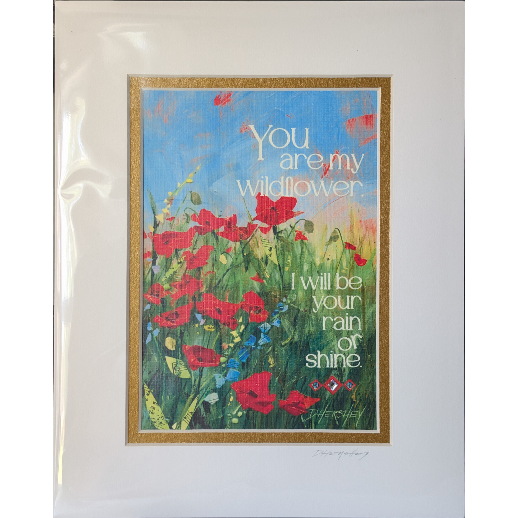 Deborah Hershey Designs "You Are My Wildflower" - Matted Print
