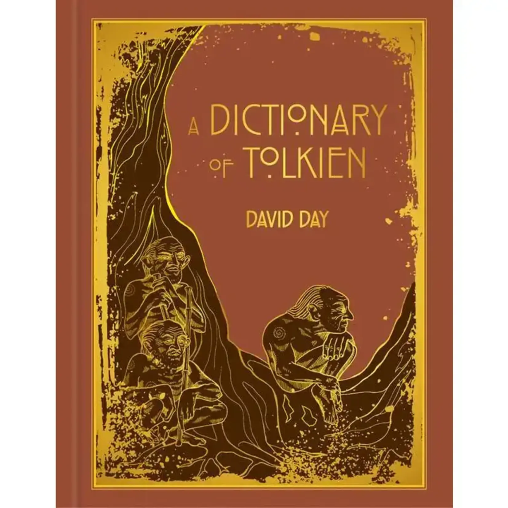Simon & Schuster Dictionary of Tolkien Deluxe Edition by David Day