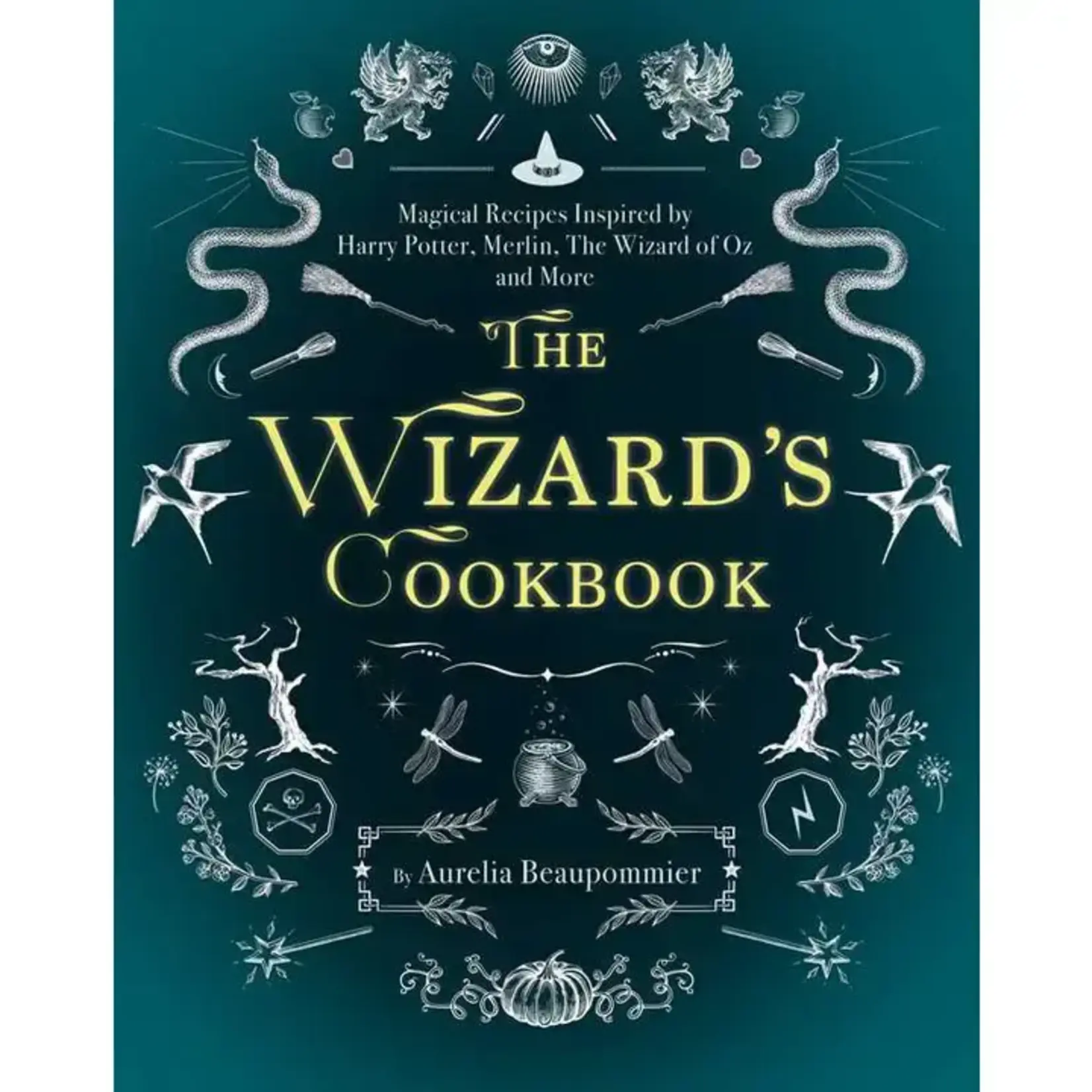 Simon & Schuster Wizard's Cookbook by Aurélia Beaupommier