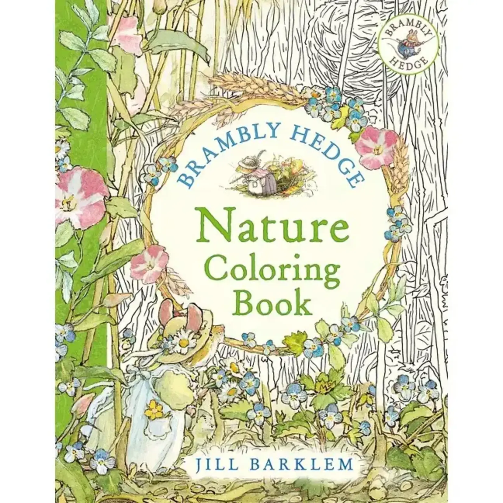 HarperCollins Brambly Hedge: Nature Coloring Book : Jill Barklem
