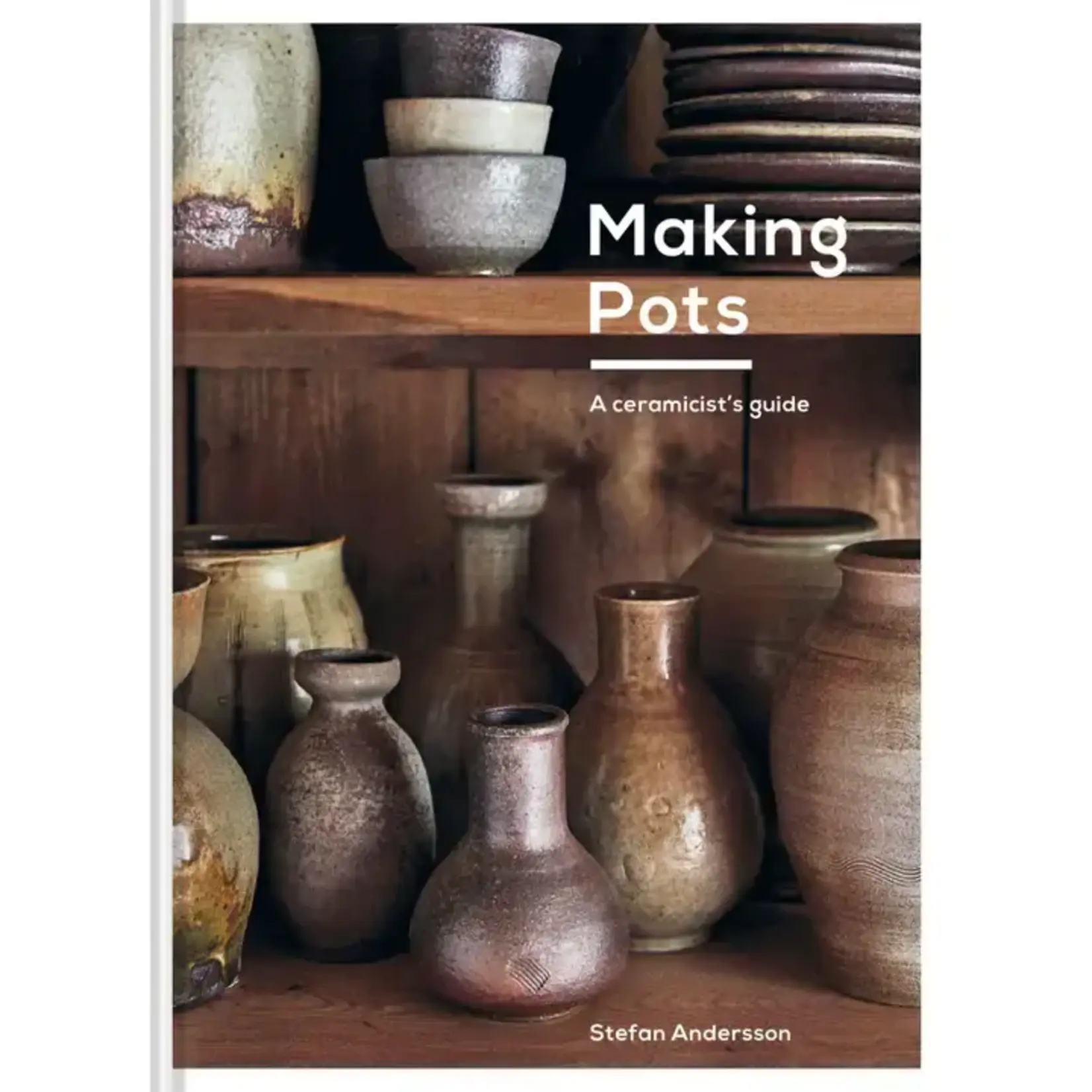 HarperCollins Making Pots by Stefan Andersson