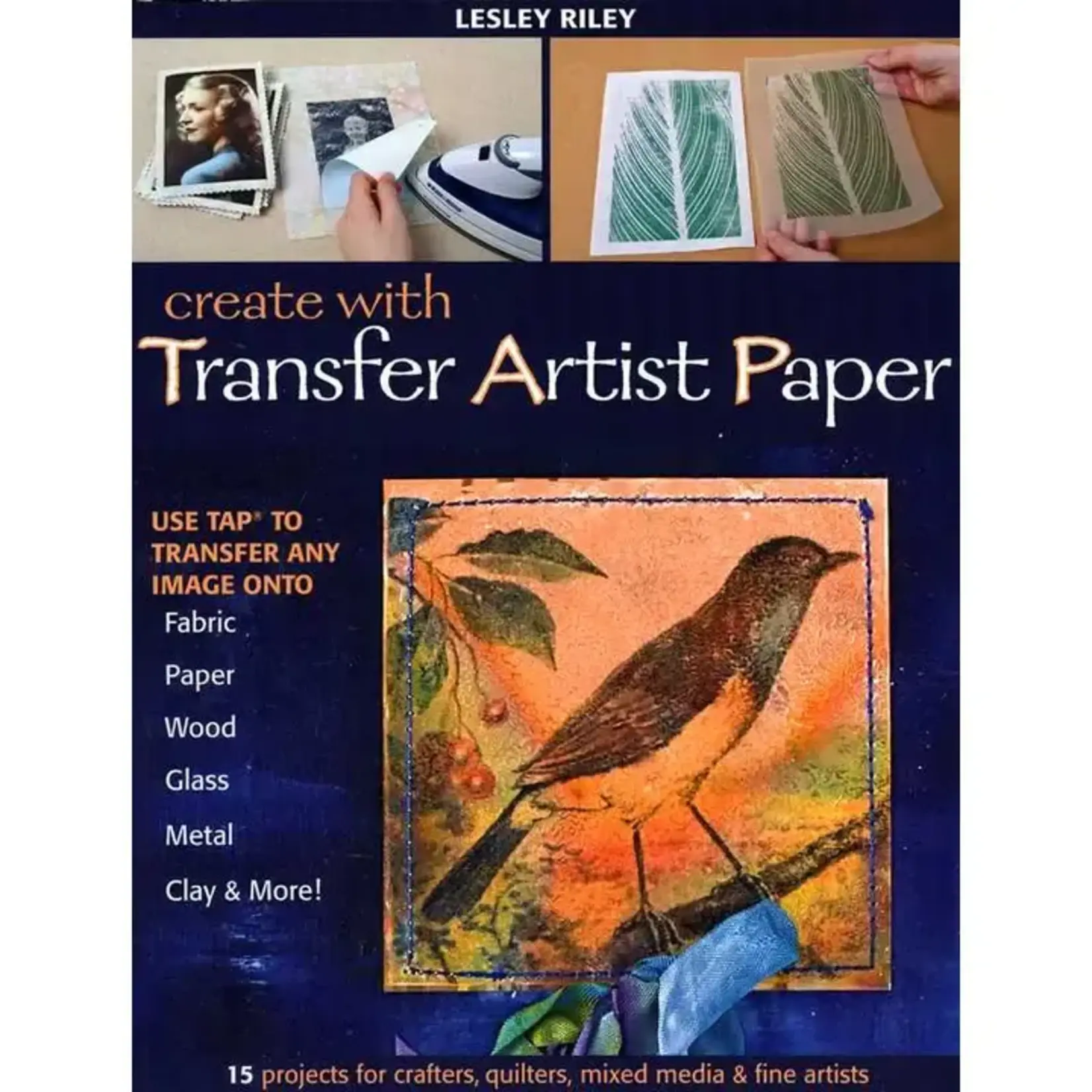 Simon & Schuster Create with Transfer Artist Paper By Lesley Riley