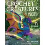 Simon & Schuster Crochet Creatures of Myth and Legend By Megan Lapp
