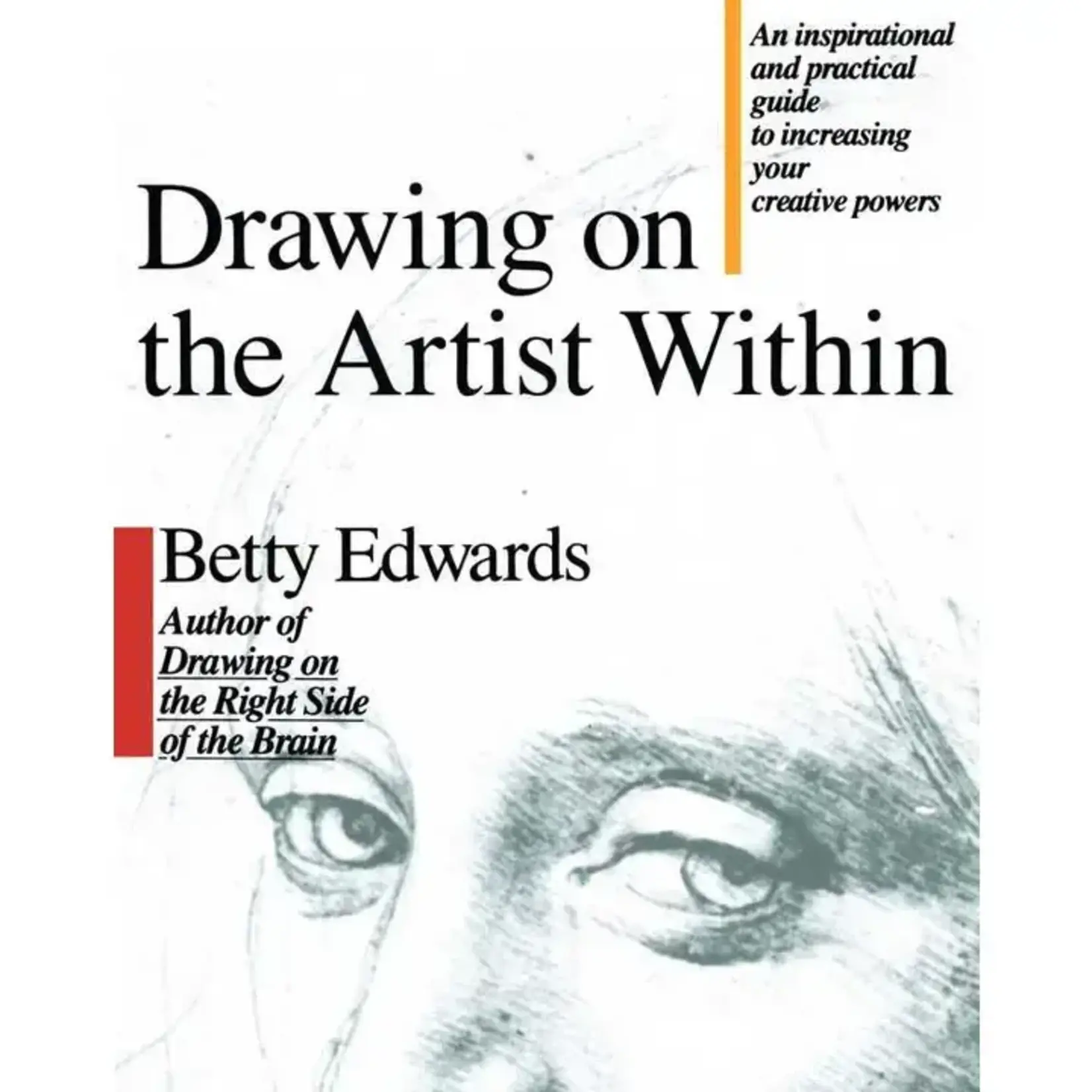 Simon & Schuster Drawing On the Artist Within By Betty Edwards