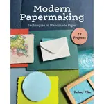 Simon & Schuster Modern Papermaking By Kelsey Pike