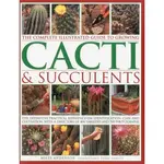 Simon & Schuster Complete Illustrated Guide To Growing Cacti & Succulents By Miles Anderson