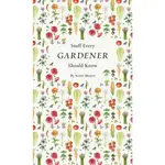 Simon & Schuster Stuff Every Gardener Should Know By Scott Meyer