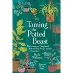 Simon & Schuster Taming the Potted Beast By Molly Williams