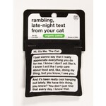 BlueQ Catnip Toy: Rambling Late Night Text( Ganz 2)