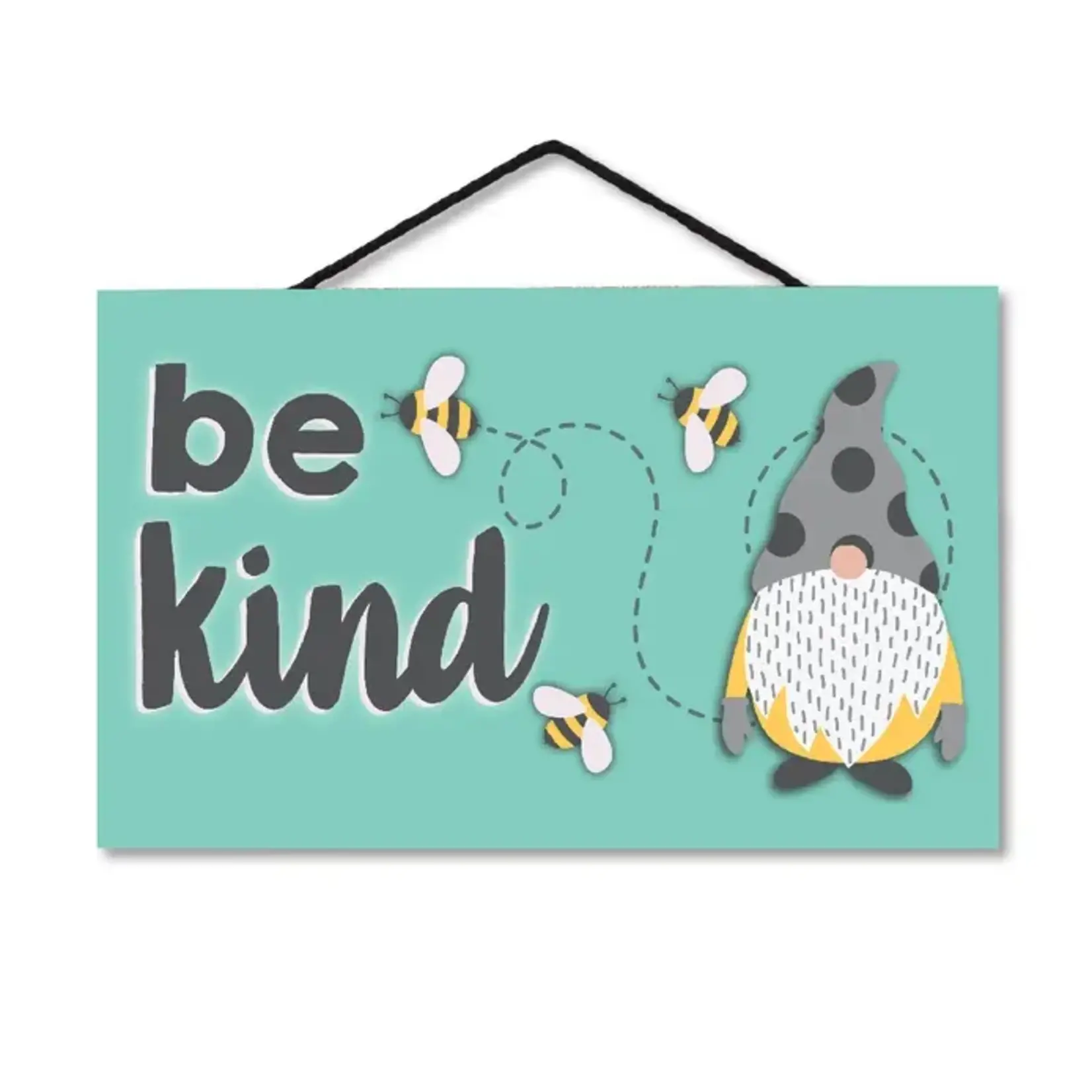 Bee Kind Hang-Up Sign