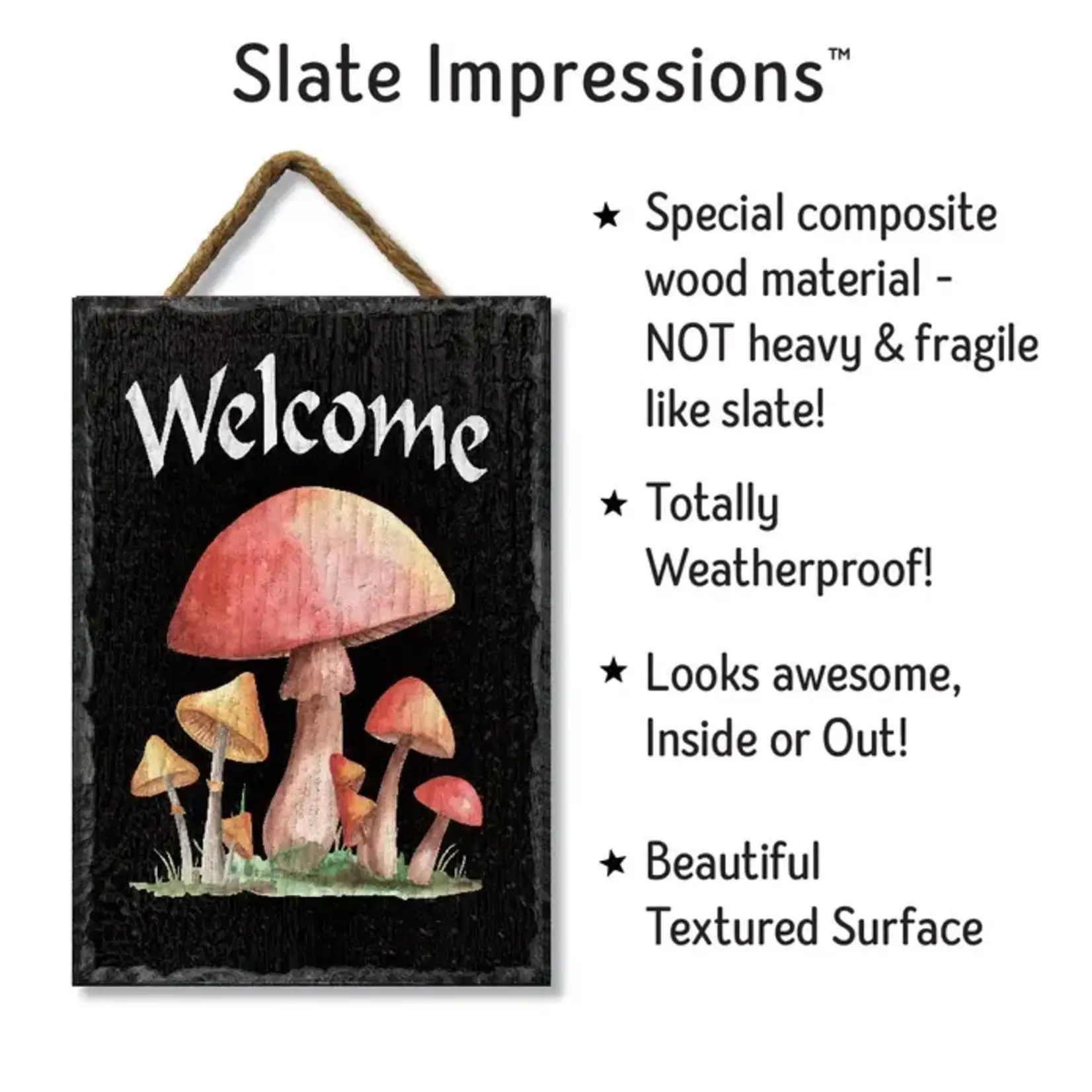 Mushrooms Welcome - Slate Impressions
