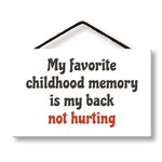 MY FAVORITE CHILDHOOD MEMORY HANG-UP