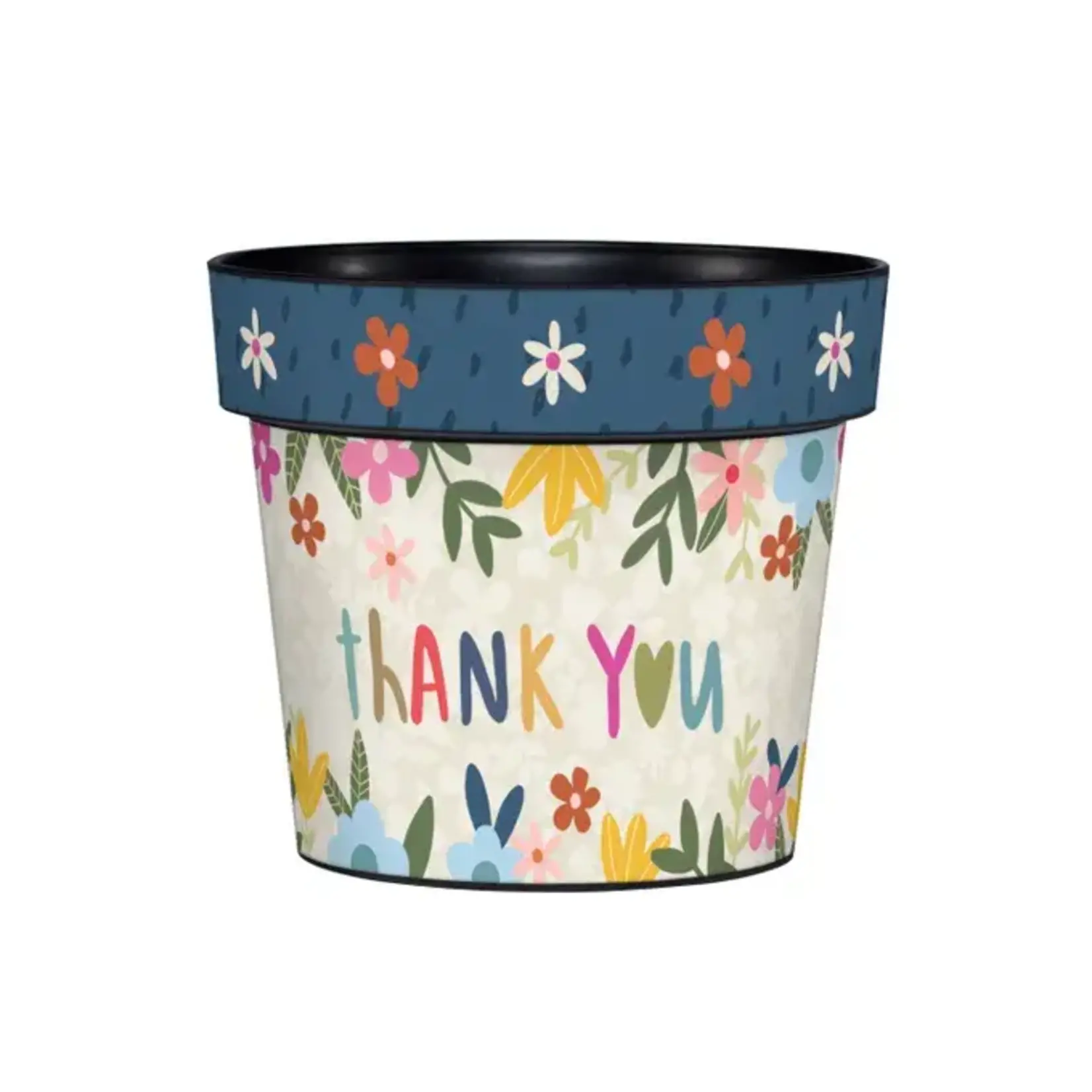 Thanks So Much 6" Art Pot Was $21.00 Now 9.99
