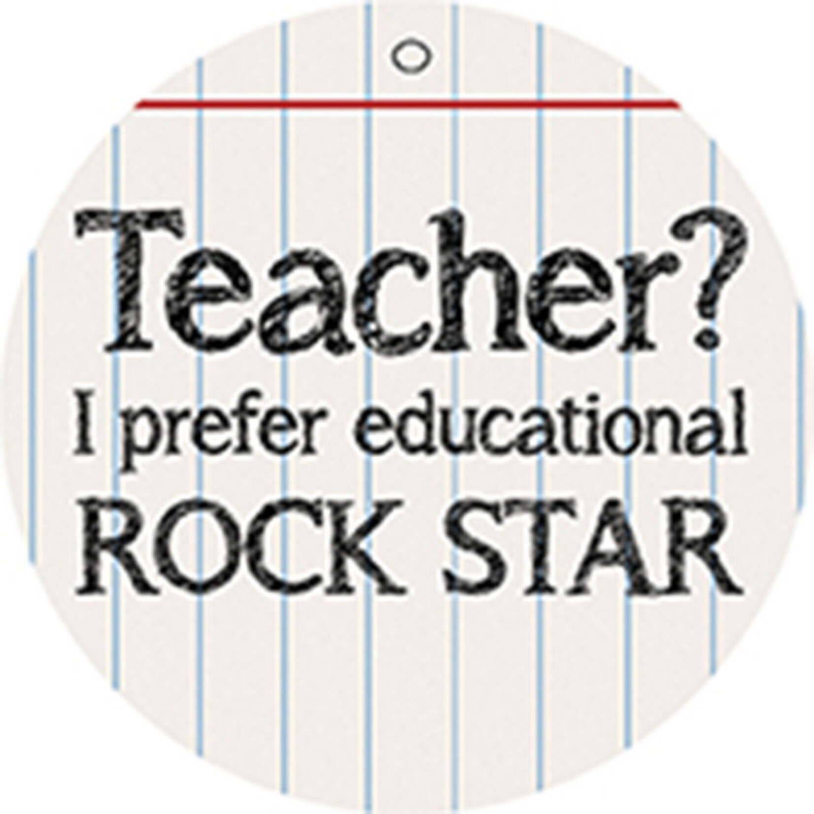 "Educational Rockstar" Round Car Coaster