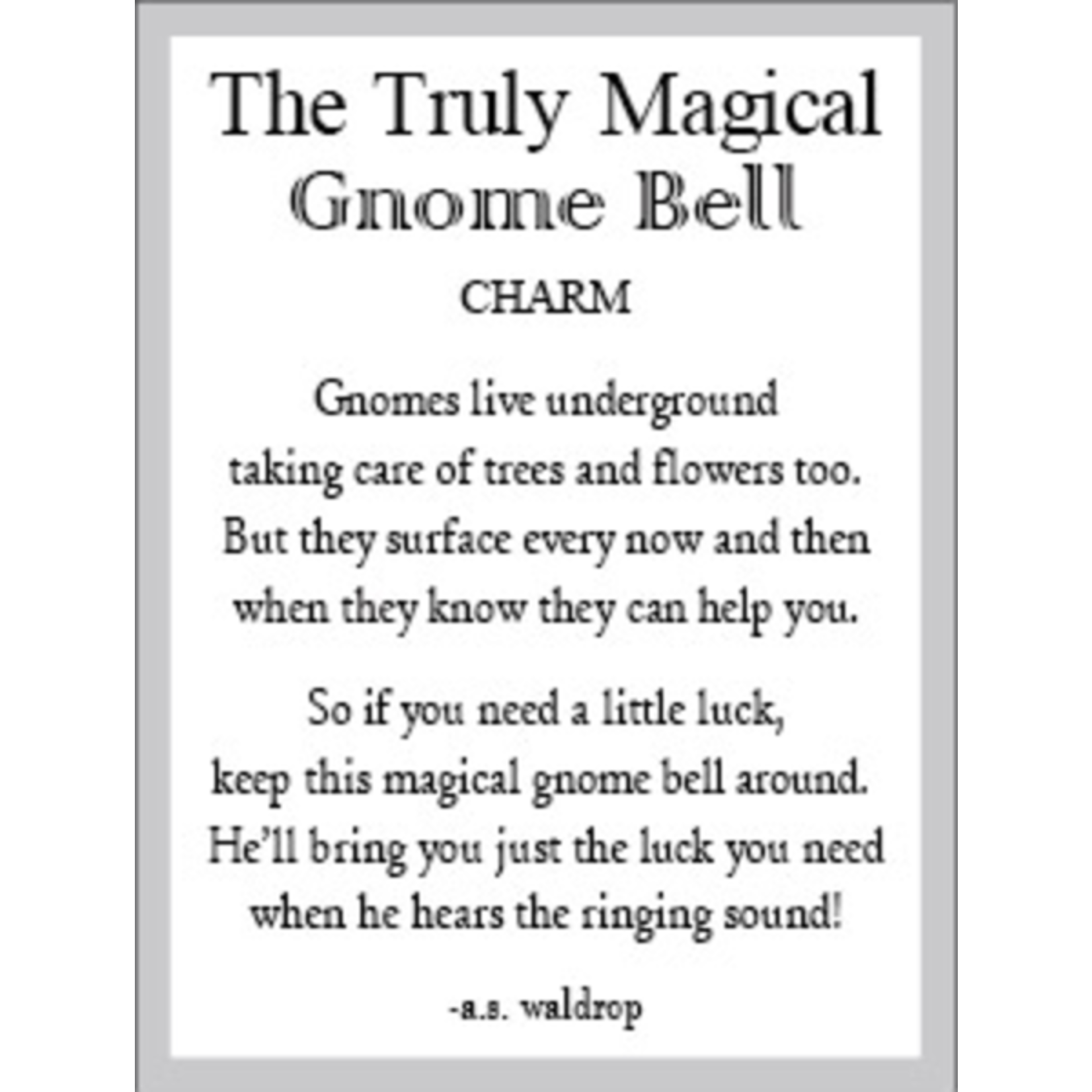 Truly Magical Gnome - Bell Charm