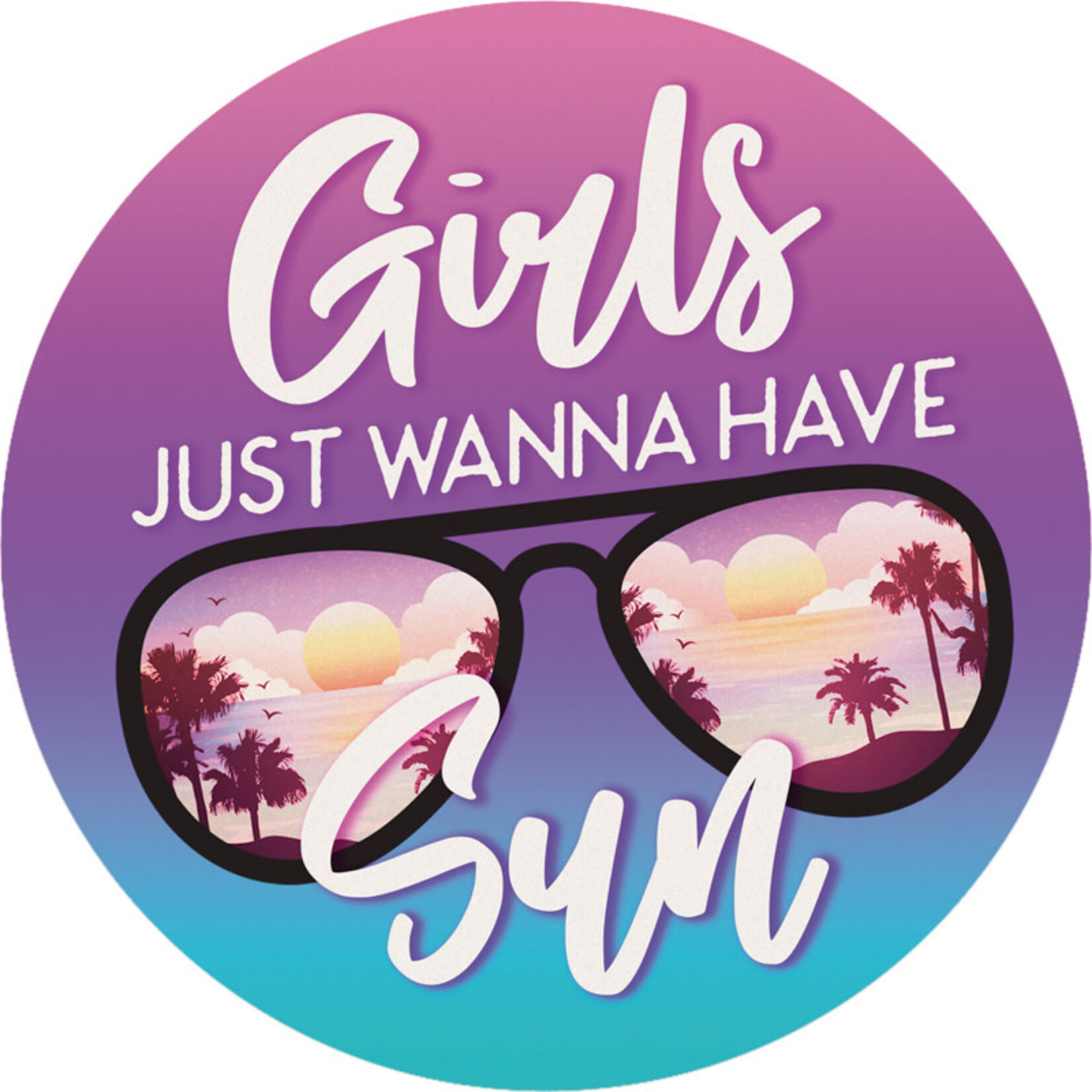 Girls Just Wanna Have Sun Car Coaster