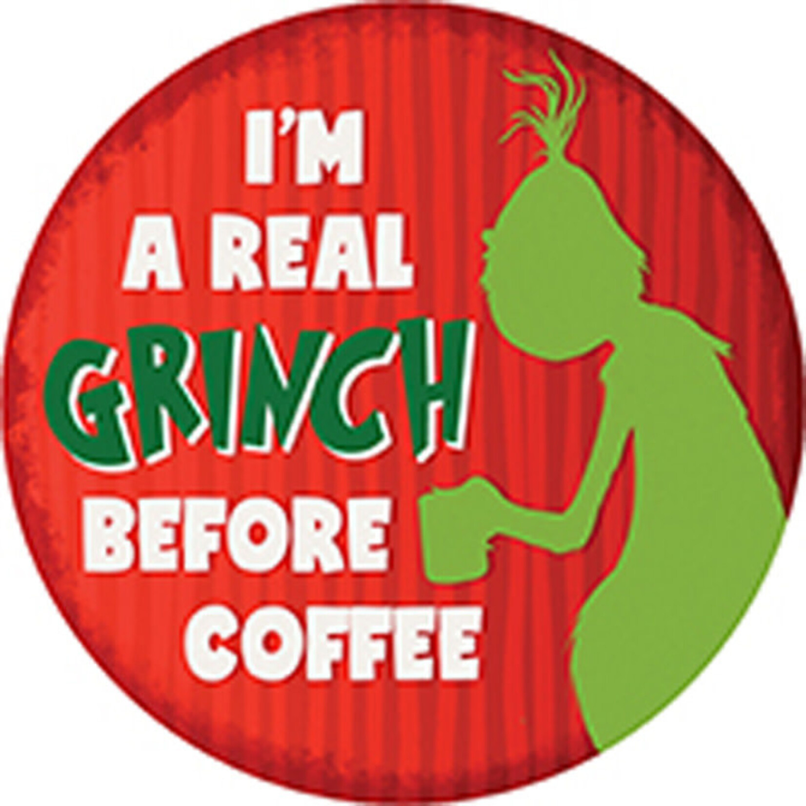 Grinch Before Coffee Coaster