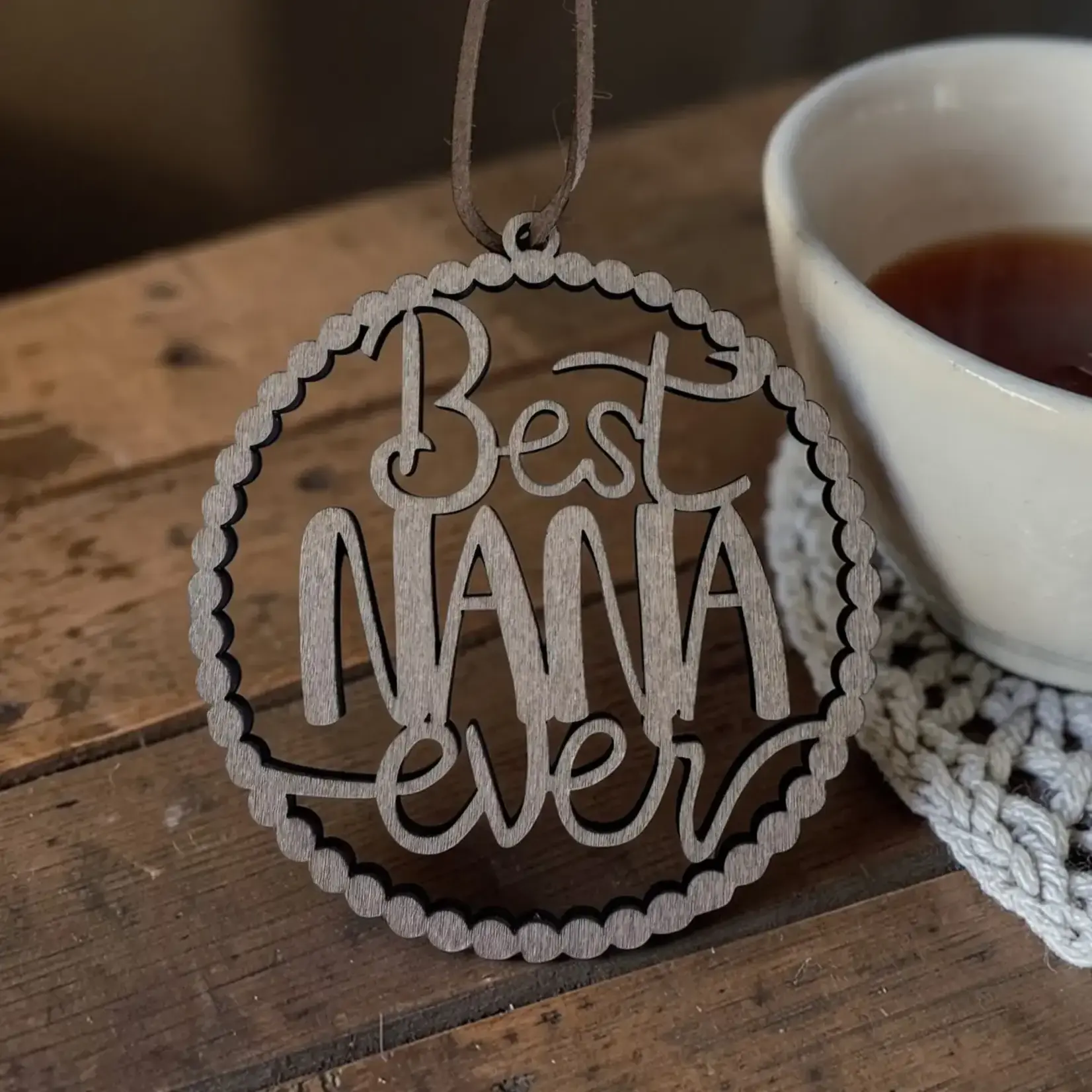Best Nana Ever Ornament