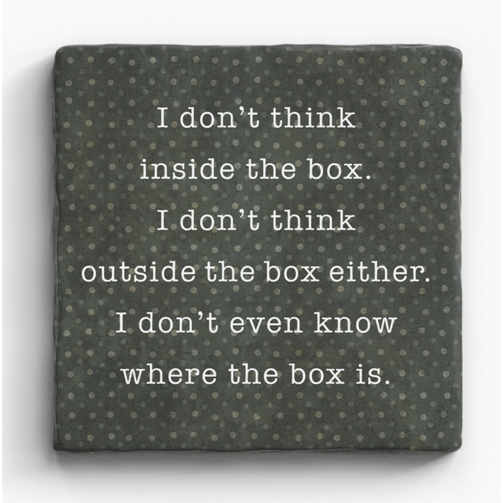 Paisley and Parsley Marble Coaster: "I don't think inside the box. I don't think outside the box either."