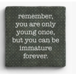 Paisley and Parsley Marble Coaster: "remember you are only young once, but..."