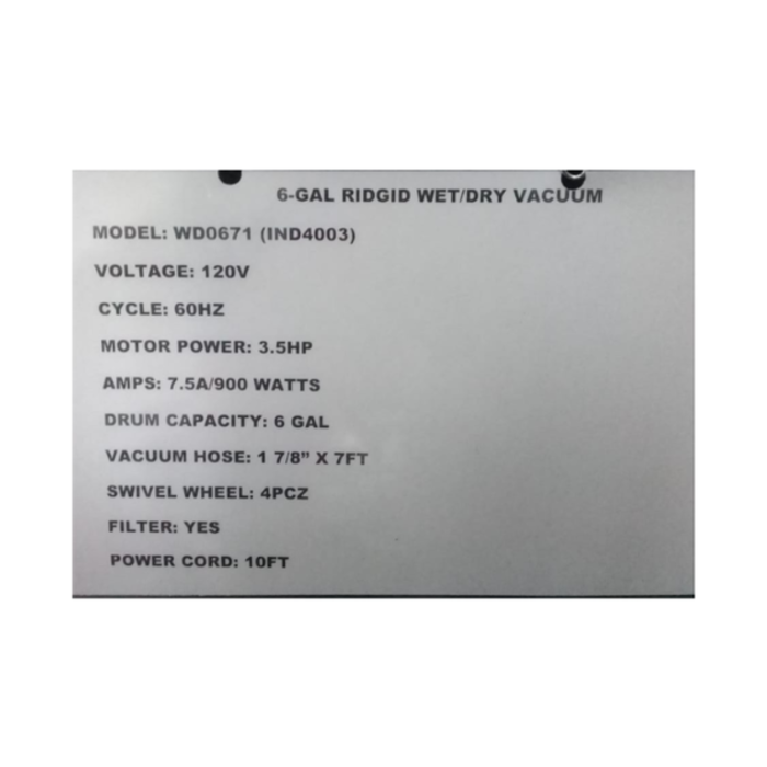 RIDGID IND4003 6 GALLON VACUUM RIGID HD06001