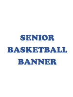 2025 Senior Basketball Banner