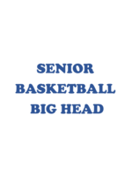 2025 Senior Basketball Big Head