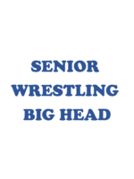2025 Senior Wrestling Big Head