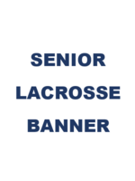 2026 Senior Lacrosse Banner