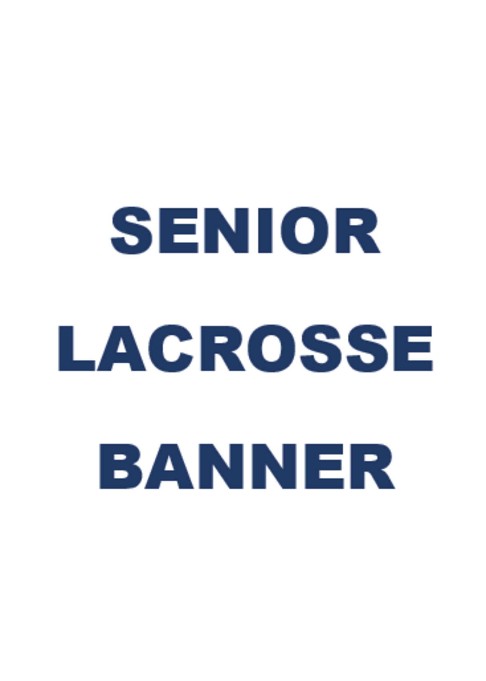 2026 Senior Lacrosse Banner