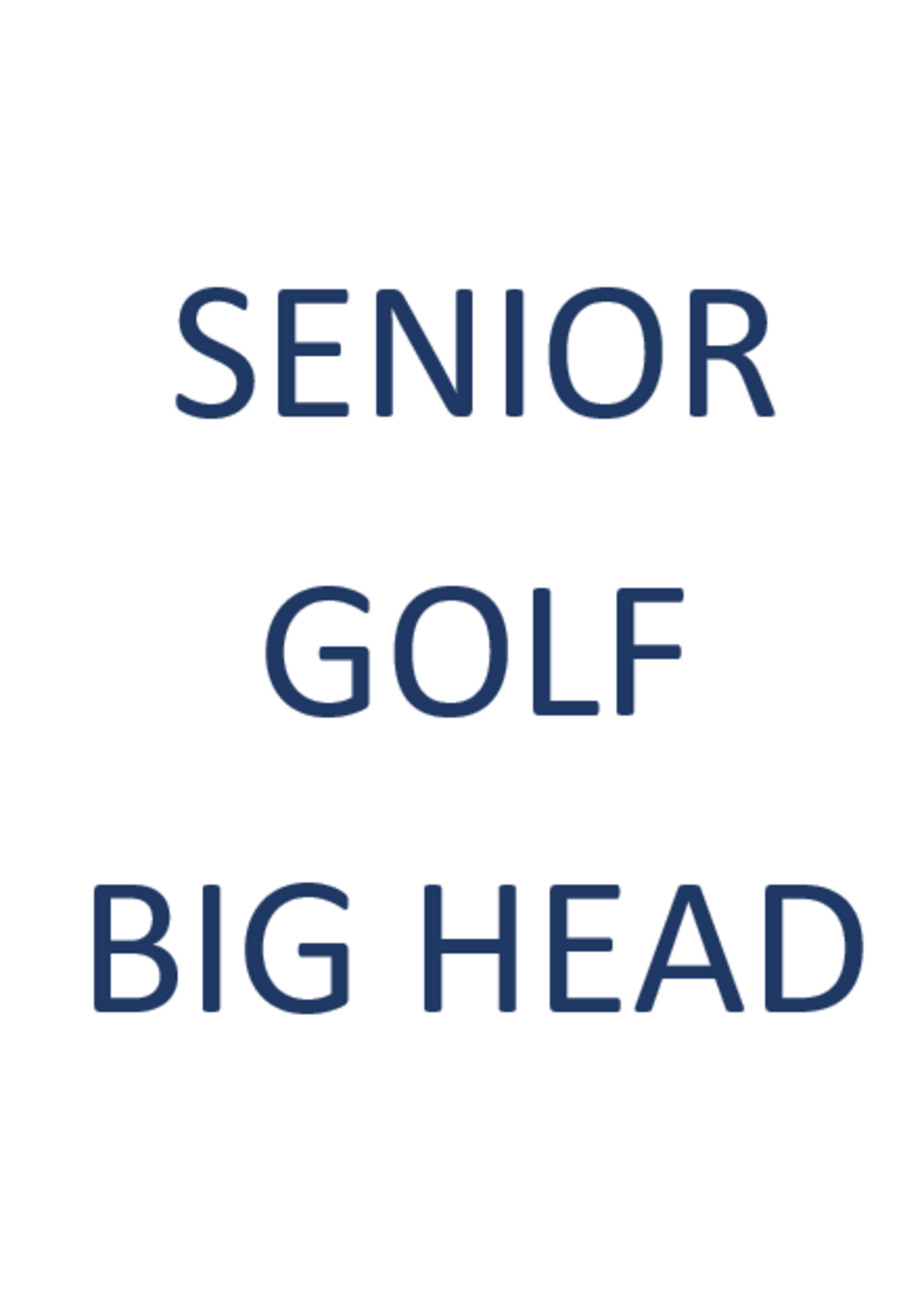 2026 Golf Senior Big Head