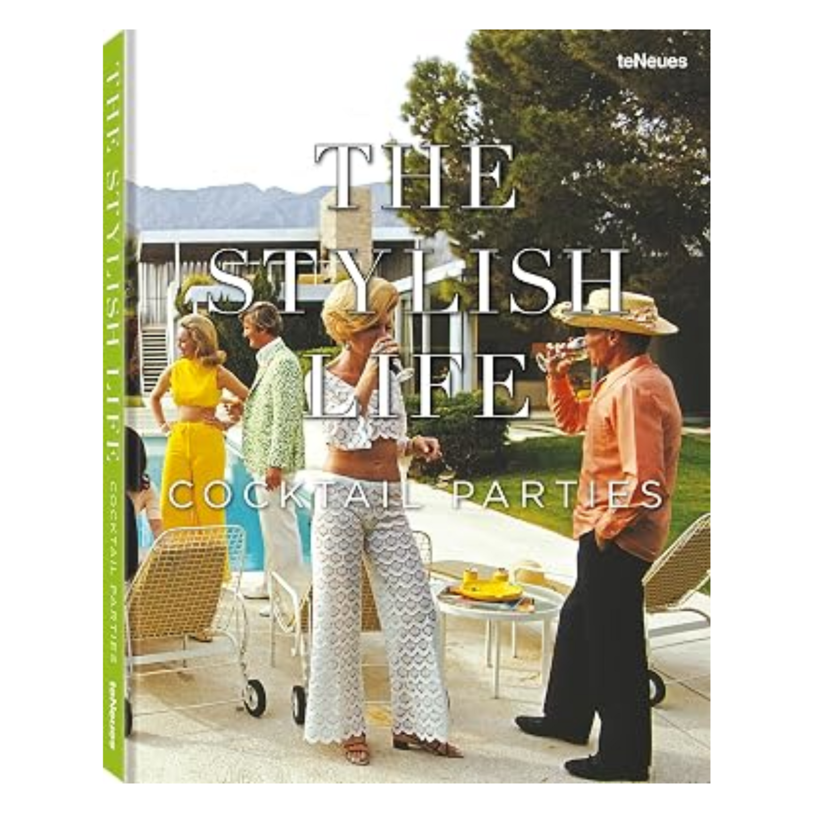 Ingram Publisher Services The Stylish Life: Cocktail Parties