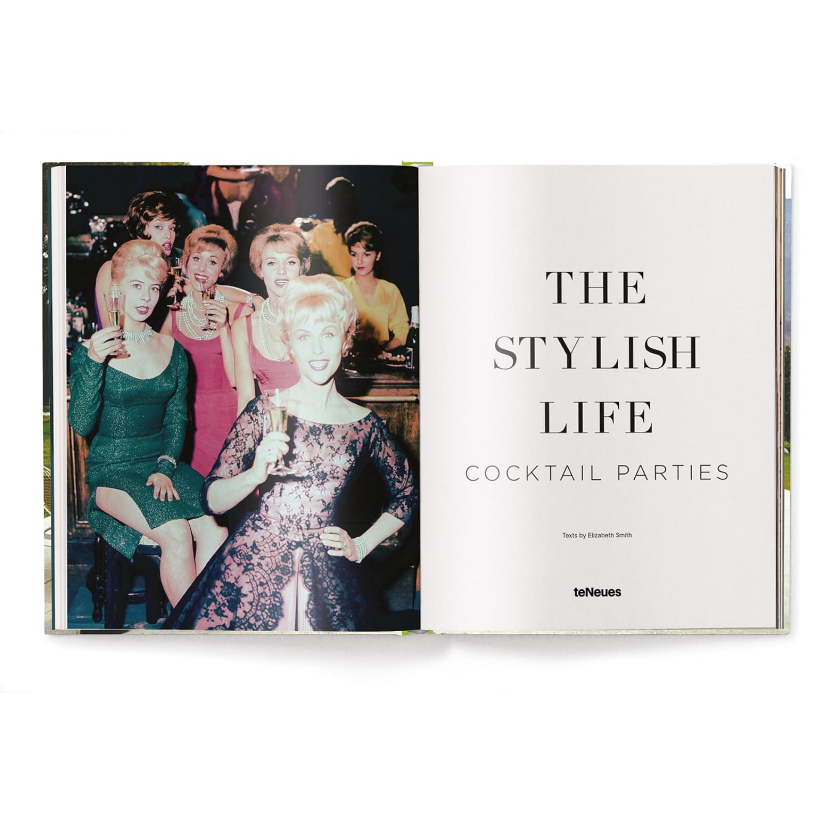 Ingram Publisher Services The Stylish Life: Cocktail Parties