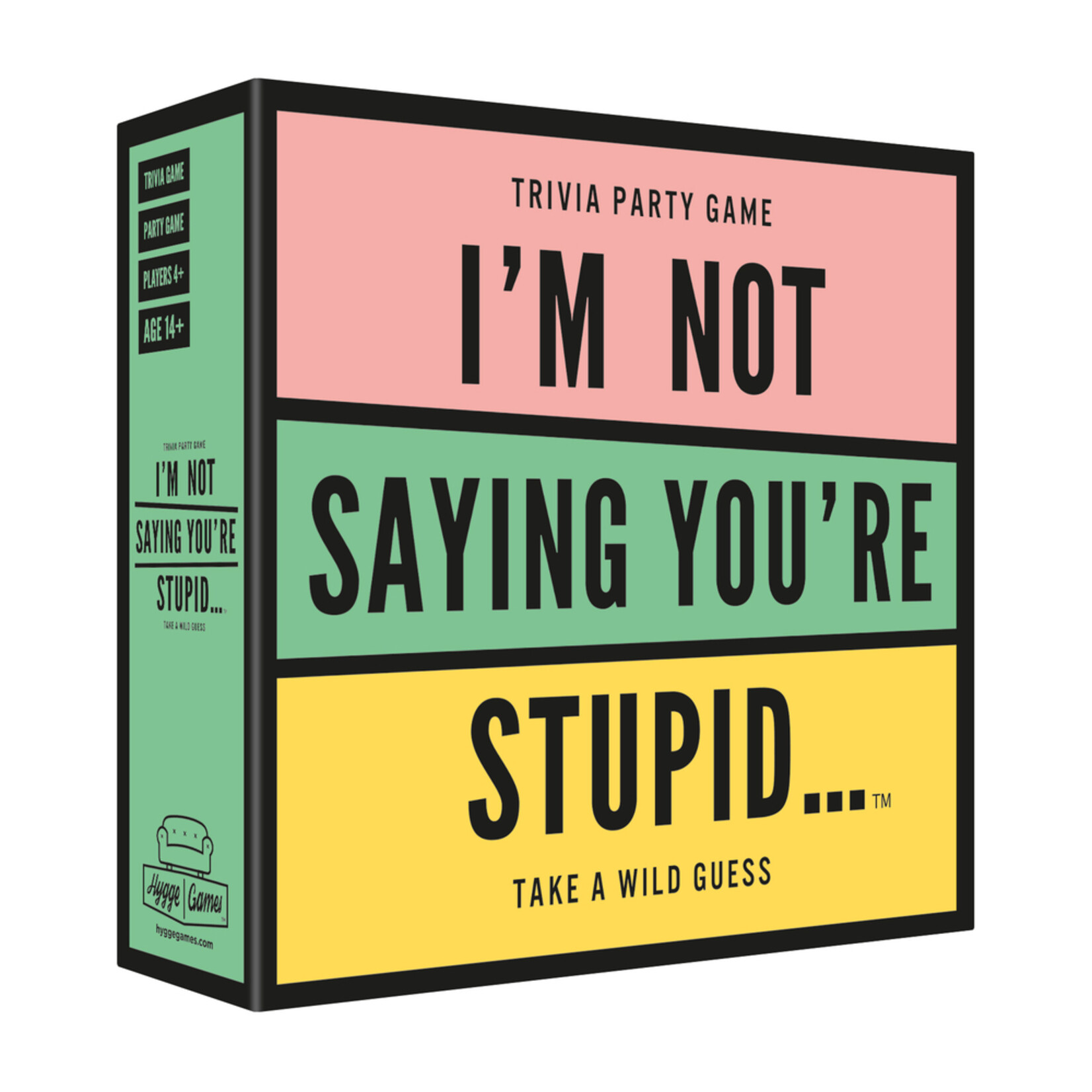 Hygge Games I'm Not Saying You're Stupid...