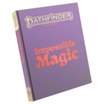 Paizo Publishing Pathfinder 2E Impossible Magic Special Edition